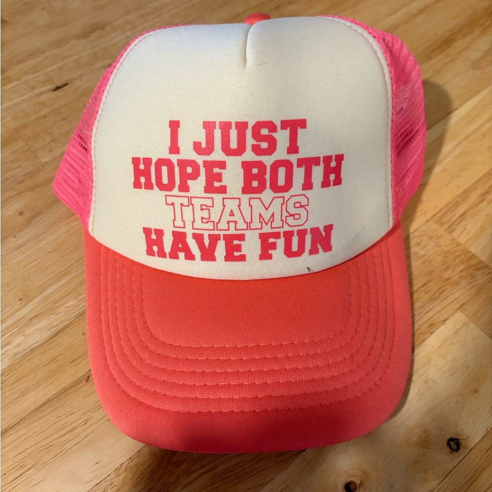 Pink & Coral Trucker Hat - "I Just Hope Both Teams Have Fun"